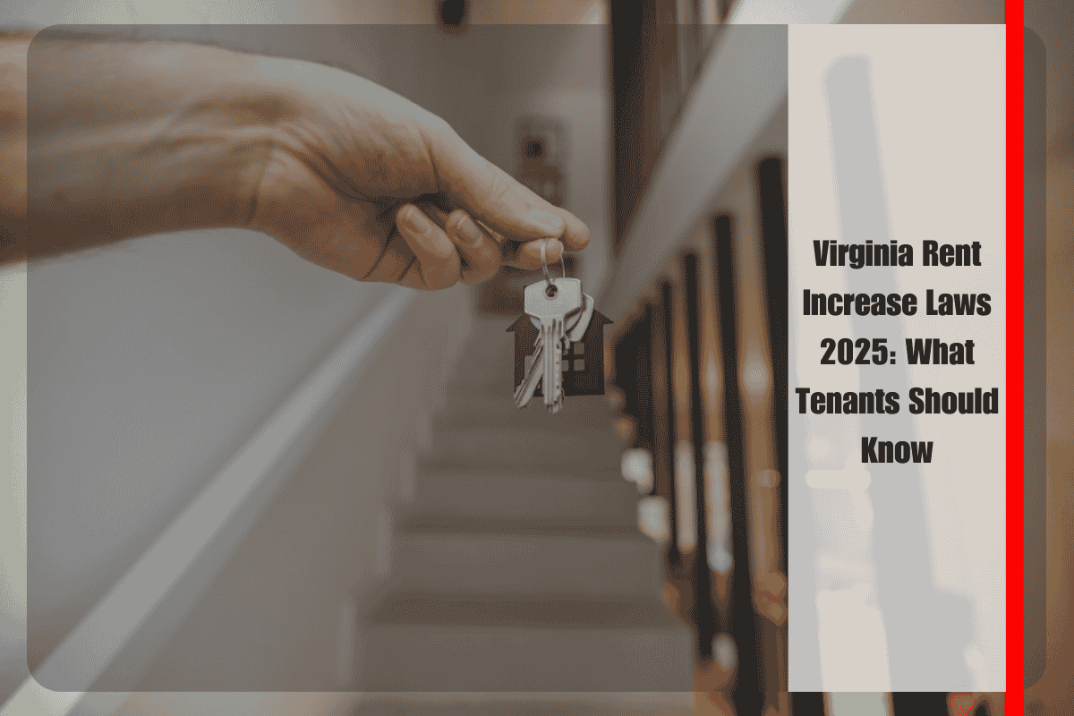 Virginia Rent Increase Laws 2025 What Tenants Should Know