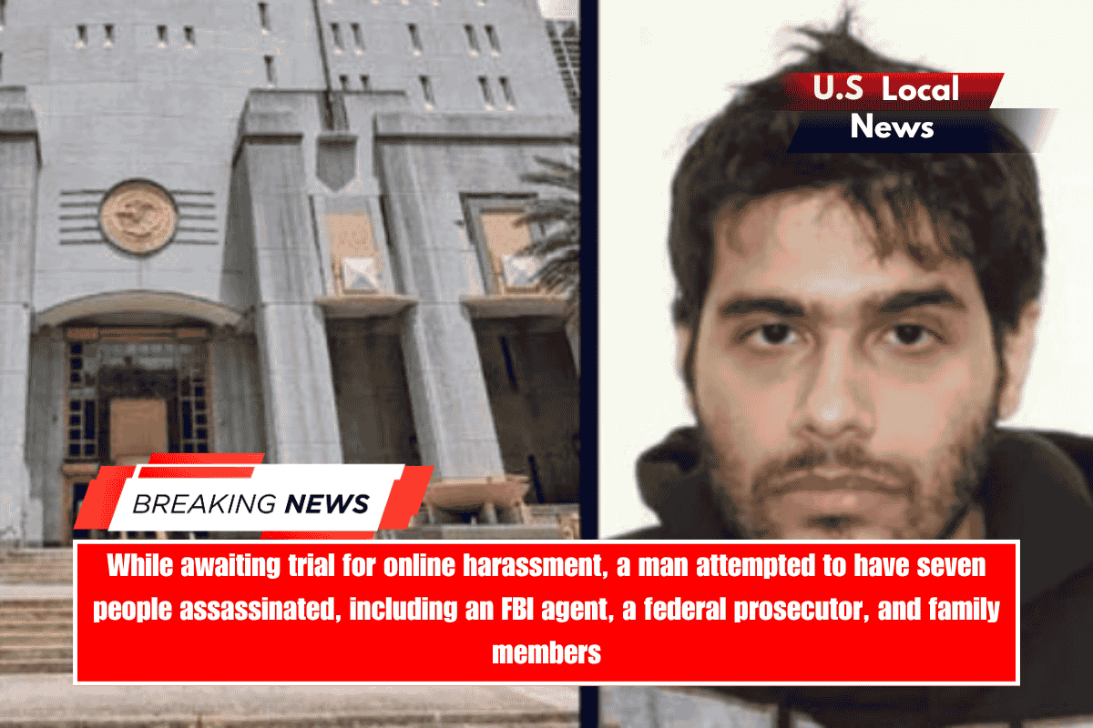 While awaiting trial for online harassment, a man attempted to have seven people assassinated, including an FBI agent, a federal prosecutor, and family members