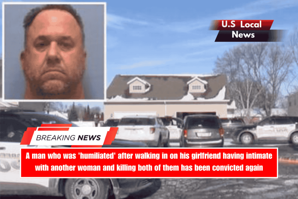 A man who was 'humiliated' after walking in on his girlfriend having intimate with another woman and killing both of them has been convicted again
