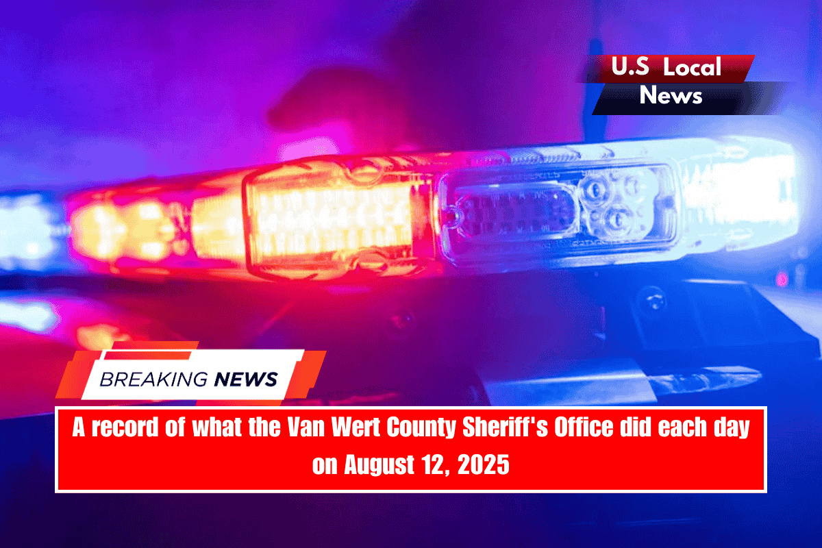 A record of what the Van Wert County Sheriff's Office did each day on August 12, 2025