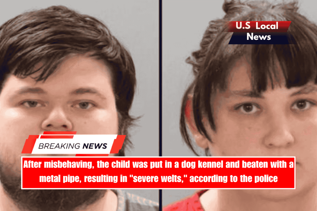 After misbehaving, the child was put in a dog kennel and beaten with a metal pipe, resulting in severe welts, according to the police