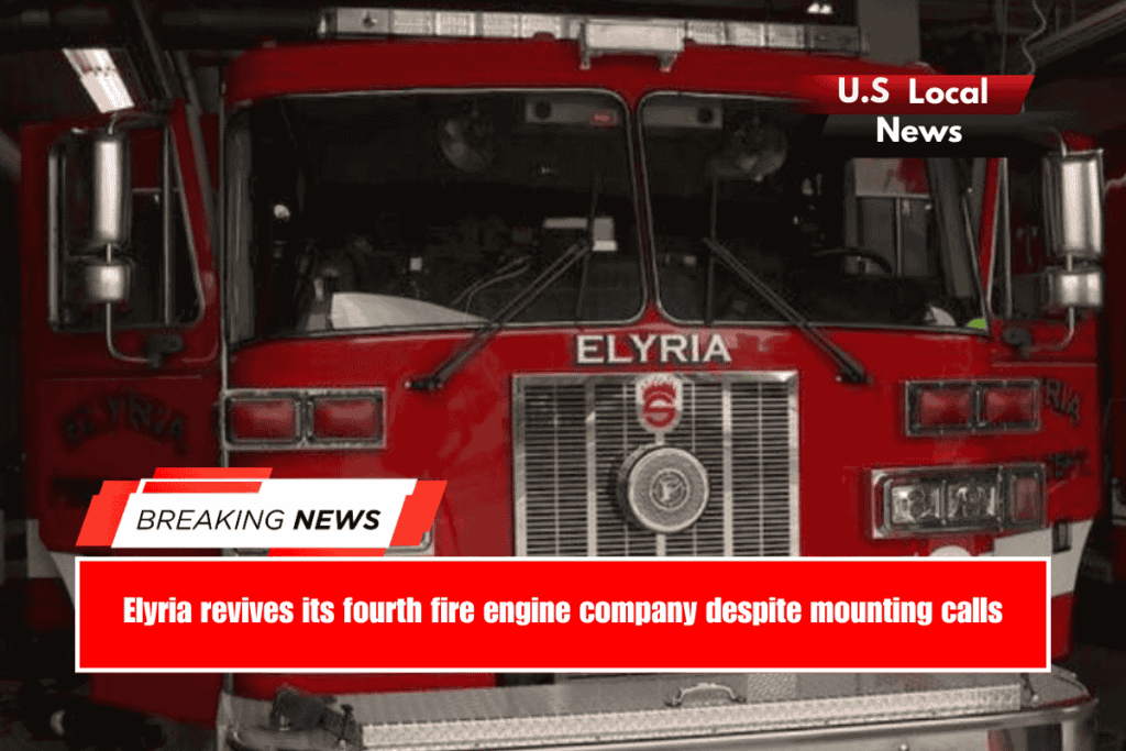 Elyria revives its fourth fire engine company despite mounting calls