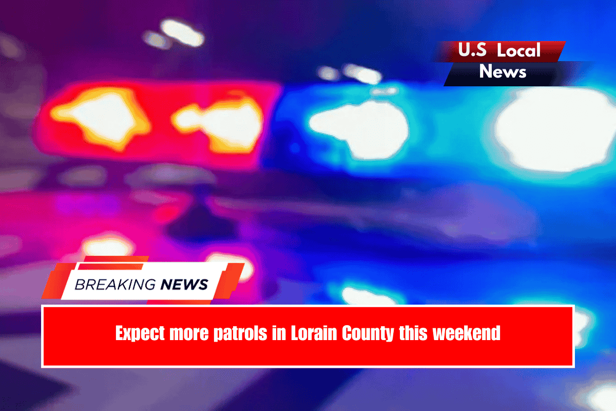 Expect more patrols in Lorain County this weekend