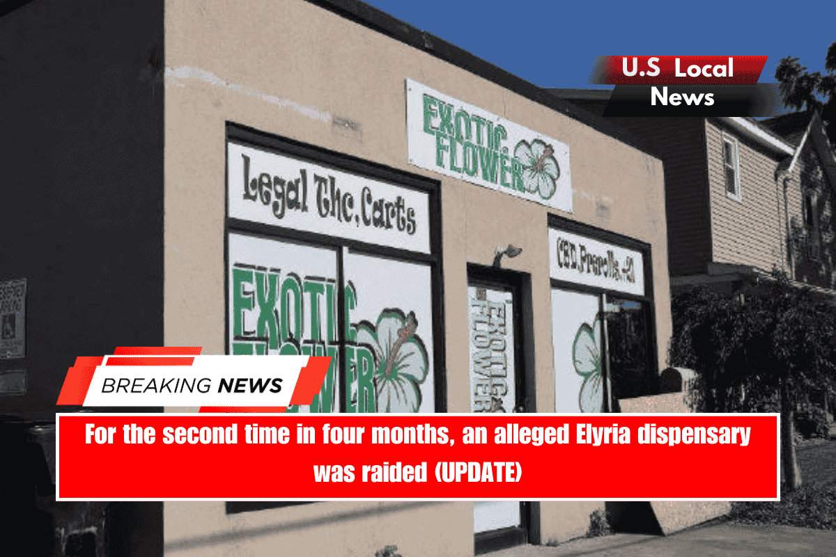 For the second time in four months, an alleged Elyria dispensary was raided (UPDATE)
