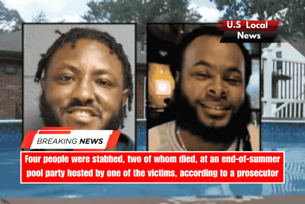 Four people were stabbed, two of whom died, at an end-of-summer pool party hosted by one of the victims, according to a prosecutor