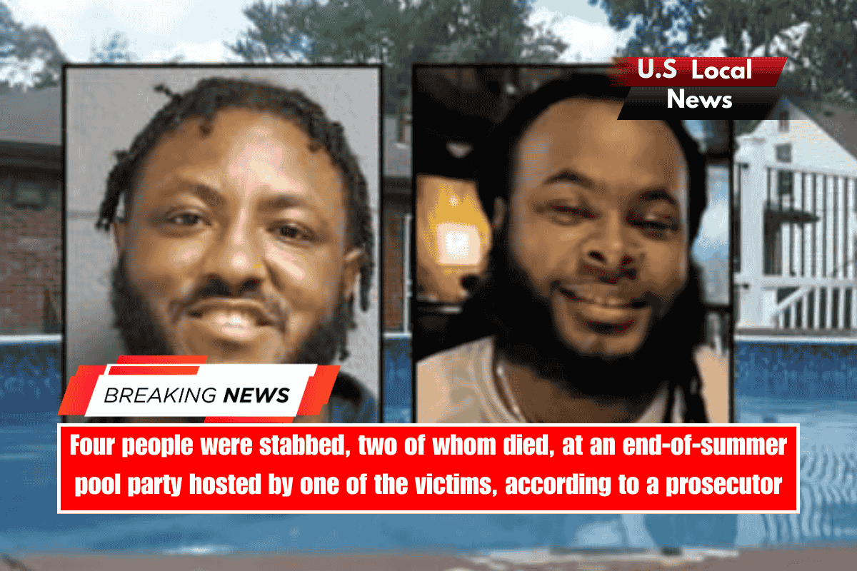 Four people were stabbed, two of whom died, at an end-of-summer pool party hosted by one of the victims, according to a prosecutor