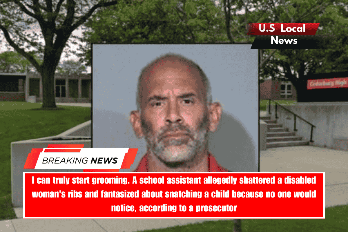 I can truly start grooming. A school assistant allegedly shattered a disabled woman's ribs and fantasized about snatching a child because no one would notice, according to a prosecutor