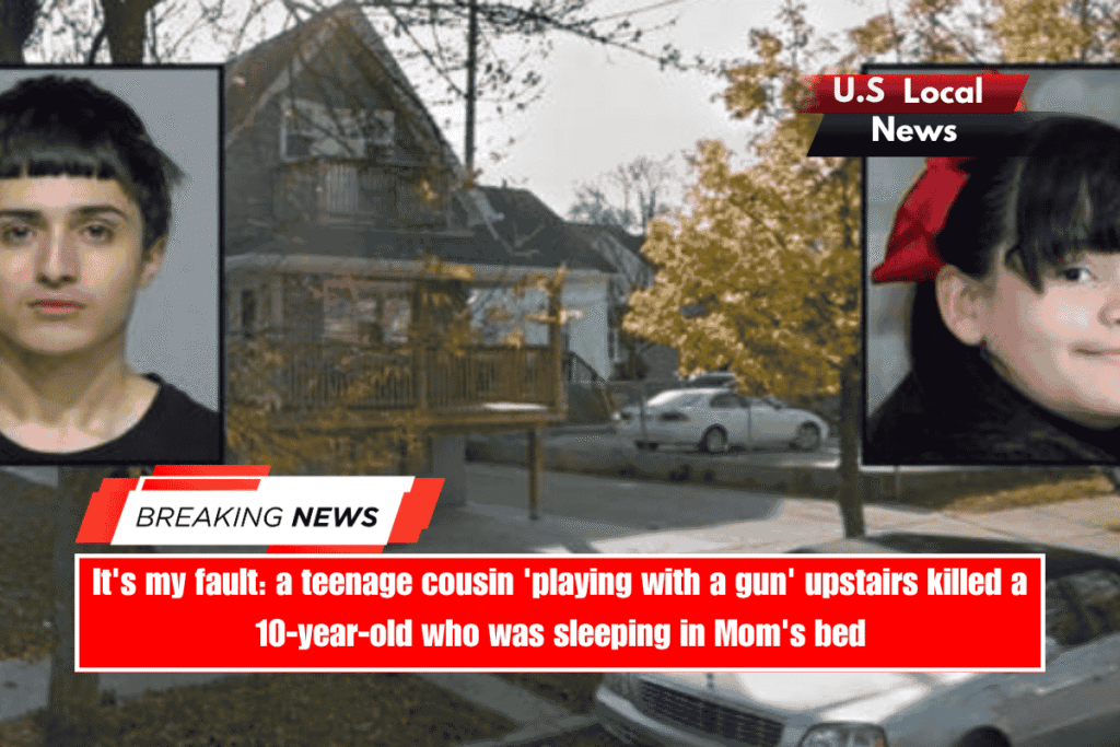 It's my fault a teenage cousin 'playing with a gun' upstairs killed a 10-year-old who was sleeping in Mom's bed