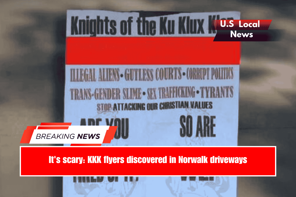 It's scary KKK flyers discovered in Norwalk driveways