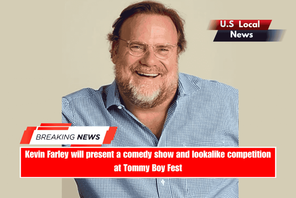 Kevin Farley will present a comedy show and lookalike competition at Tommy Boy Fest