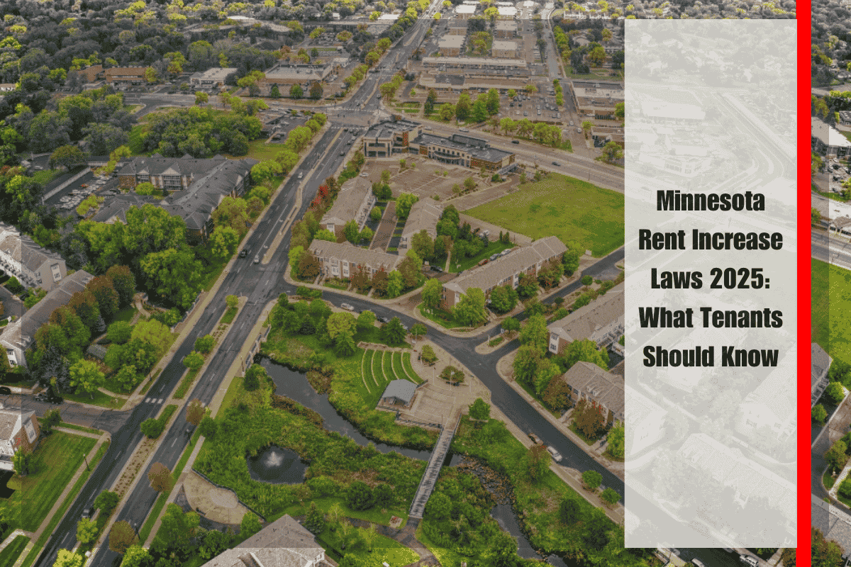 Minnesota Rent Increase Laws 2025 What Tenants Should Know