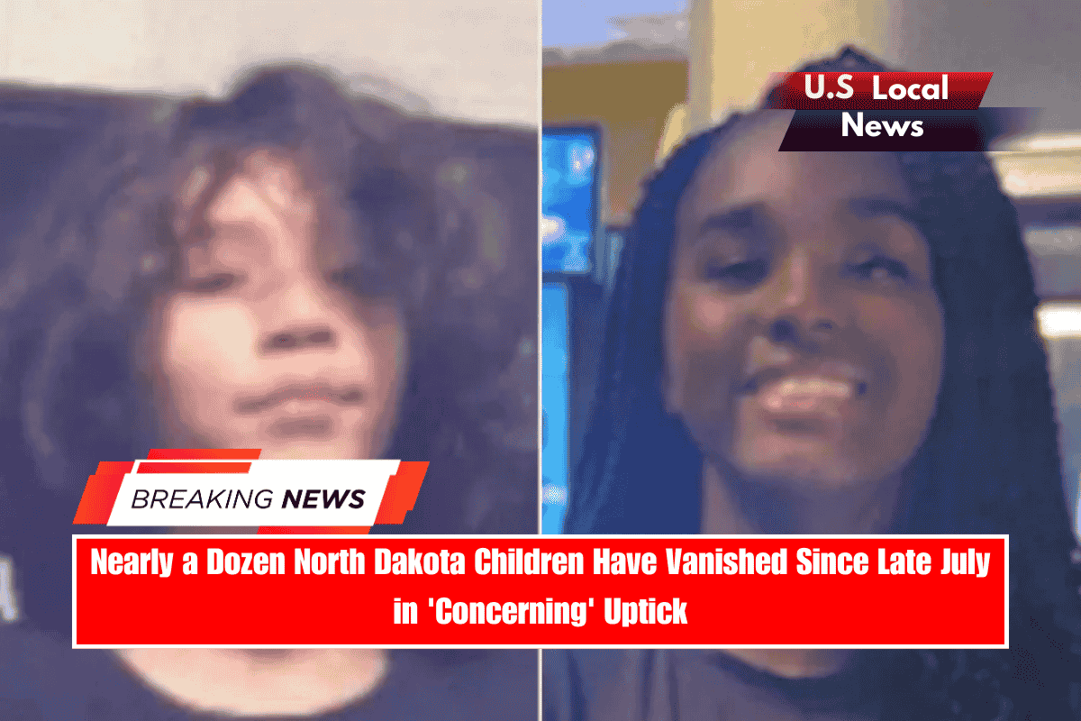 Nearly a Dozen North Dakota Children Have Vanished Since Late July in 'Concerning' Uptick