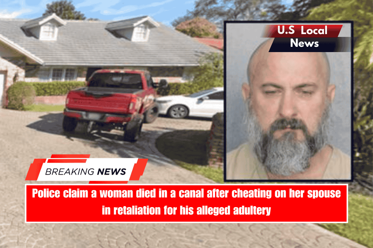 Police claim a woman died in a canal after cheating on her spouse in retaliation for his alleged adultery