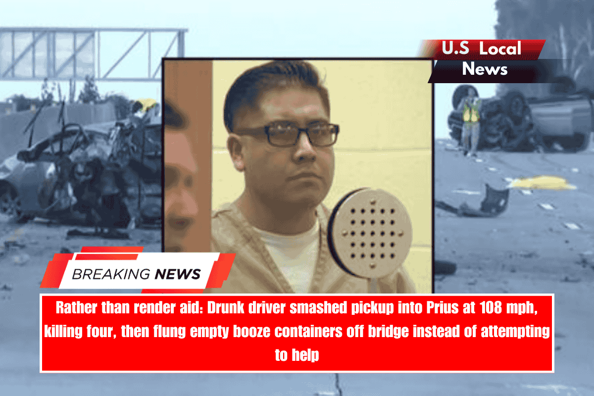 Rather than render aid Drunk driver smashed pickup into Prius at 108 mph, killing four, then flung empty booze containers off bridge instead of attempting to help