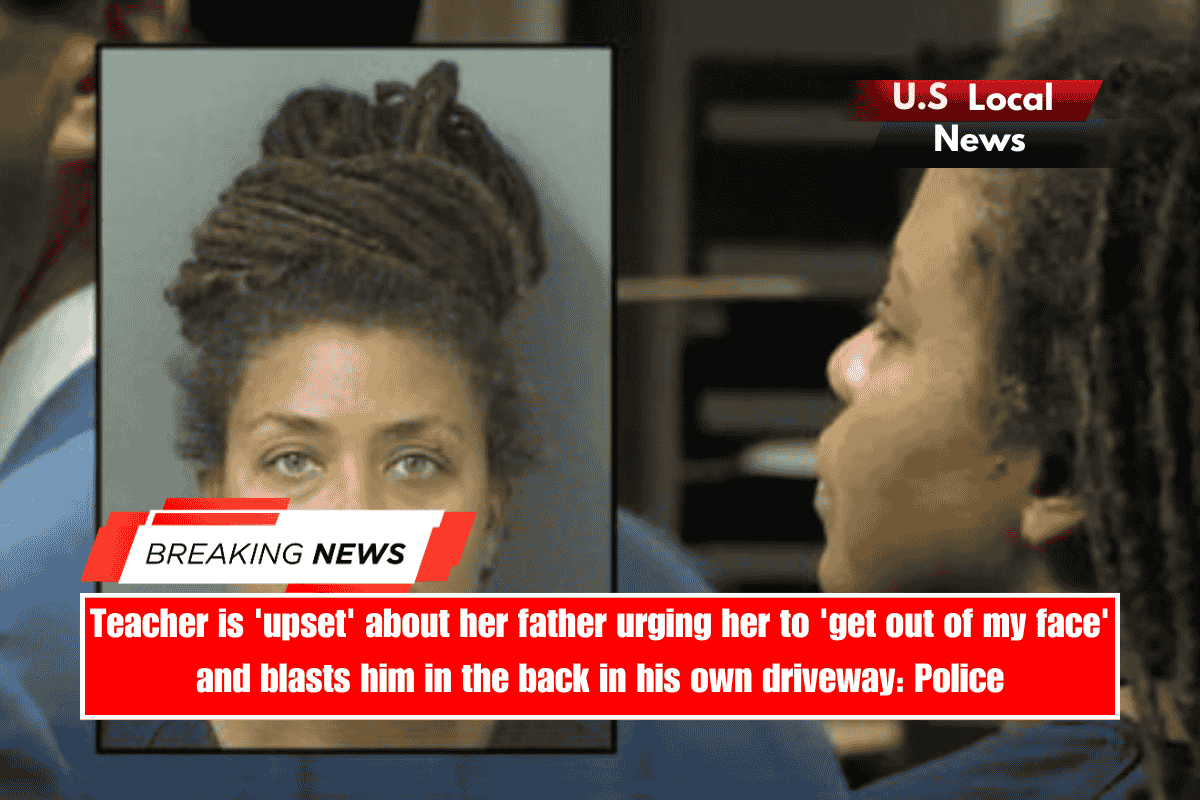 Teacher is 'upset' about her father urging her to 'get out of my face' and blasts him in the back in his own driveway Police