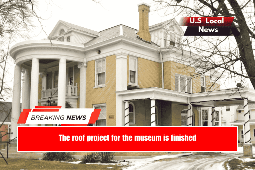 The roof project for the museum is finished