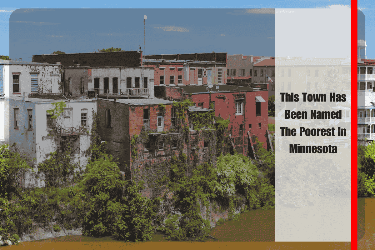 This Town Has Been Named The Poorest In Minnesota
