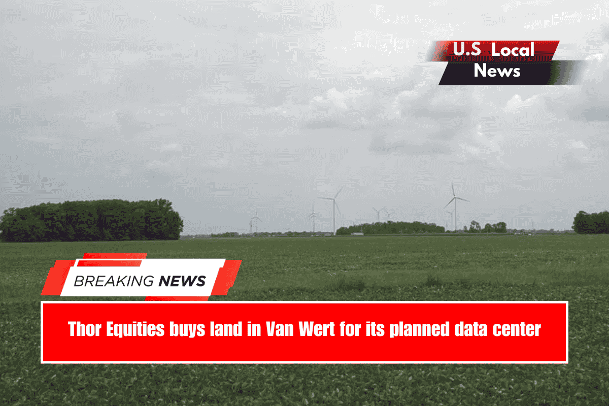 Thor Equities buys land in Van Wert for its planned data center