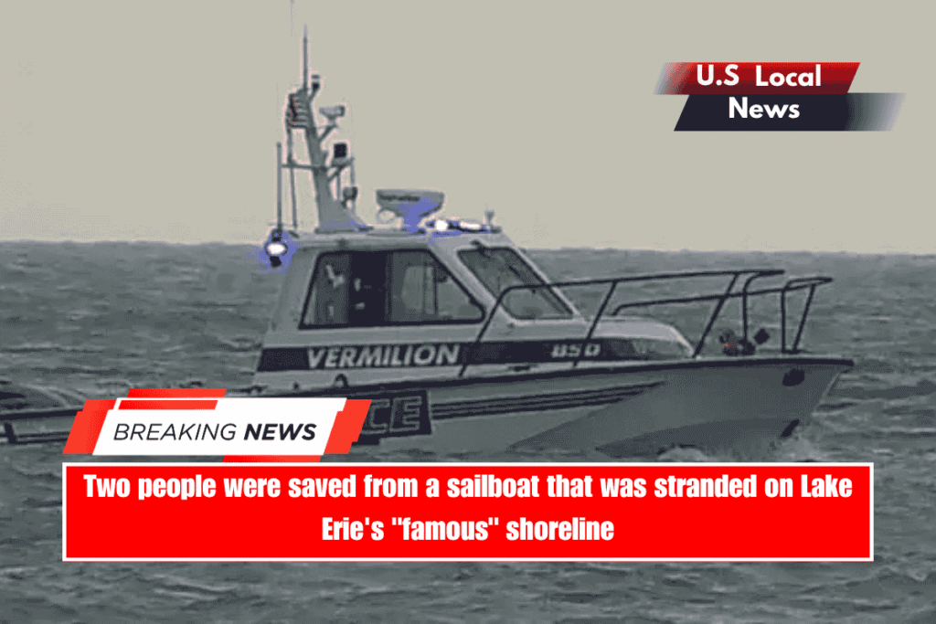 Two people were saved from a sailboat that was stranded on Lake Erie's famous shoreline