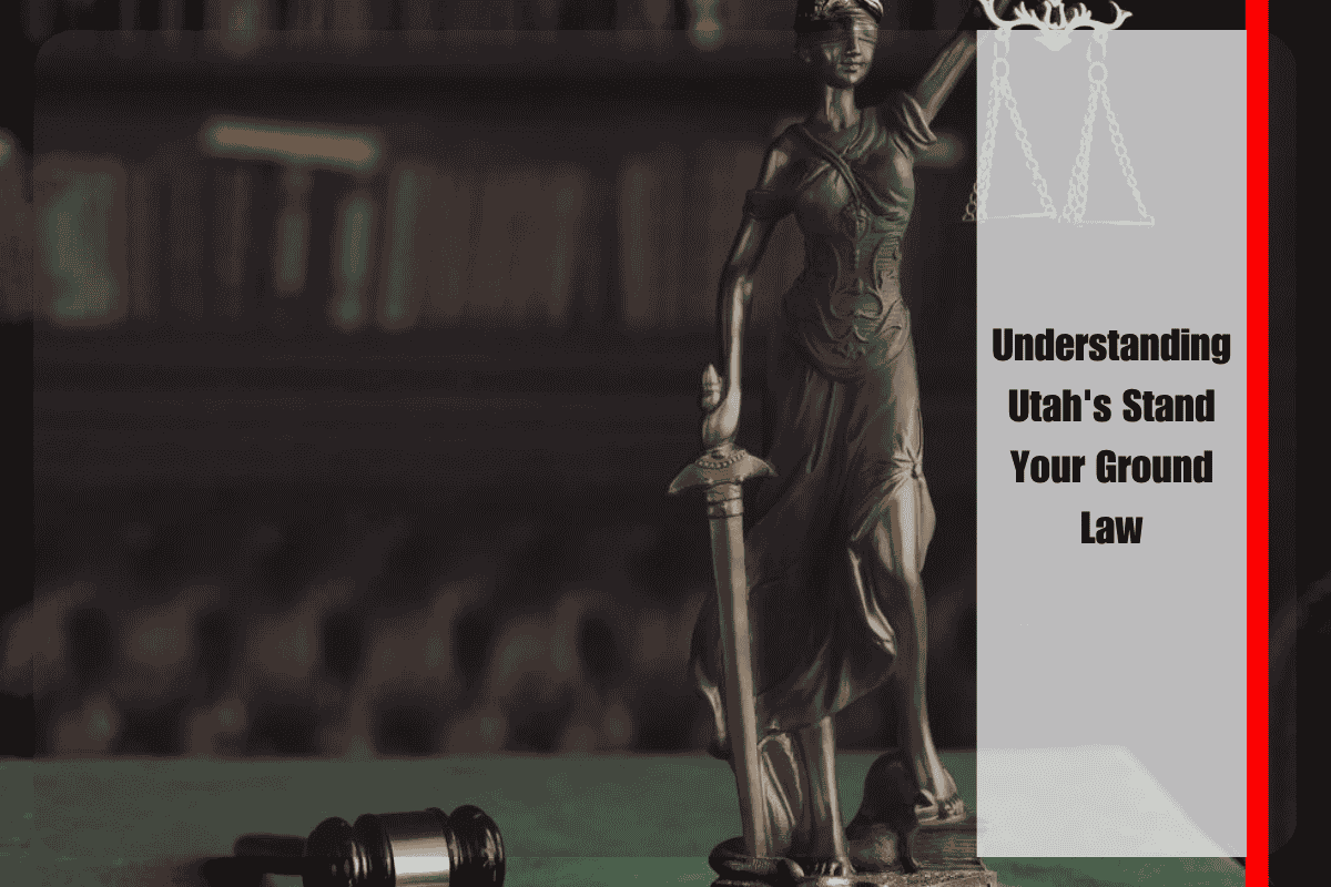Understanding Utah's Stand Your Ground Law