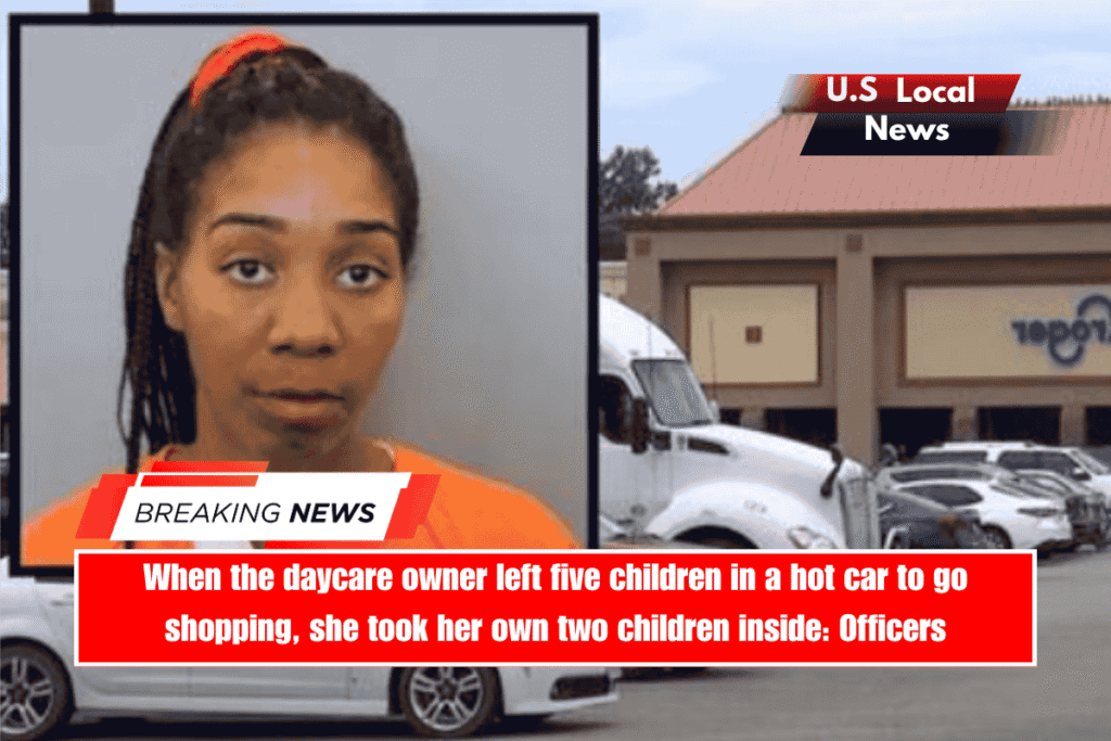 When the daycare owner left five children in a hot car to go shopping, she took her own two children inside Officers