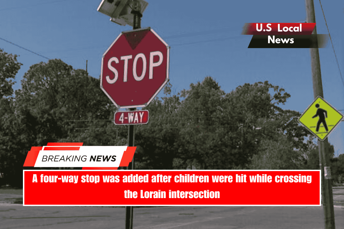 A four-way stop was added after children were hit while crossing the Lorain intersection