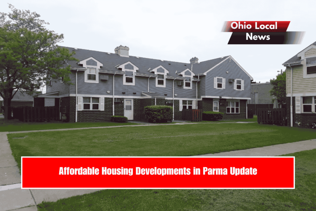 Affordable Housing Developments in Parma Update