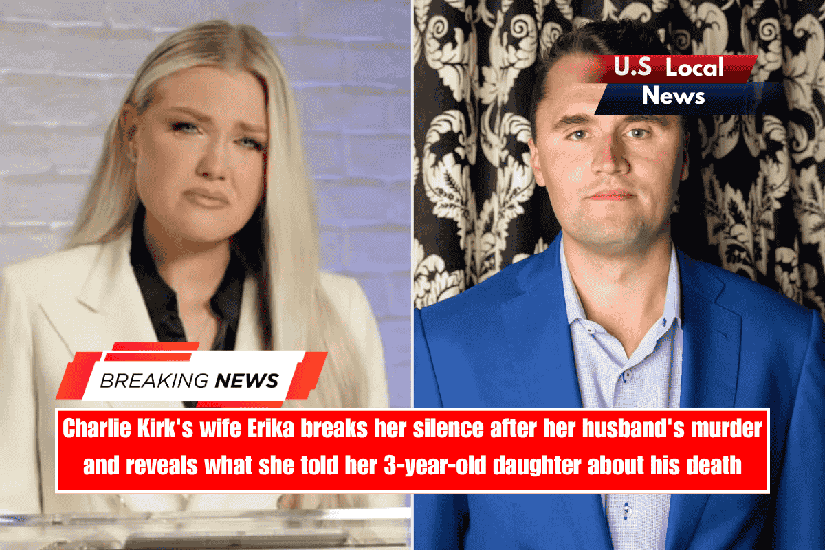 Charlie Kirk's wife Erika breaks her silence after her husband's murder and reveals what she told her 3-year-old daughter about his death