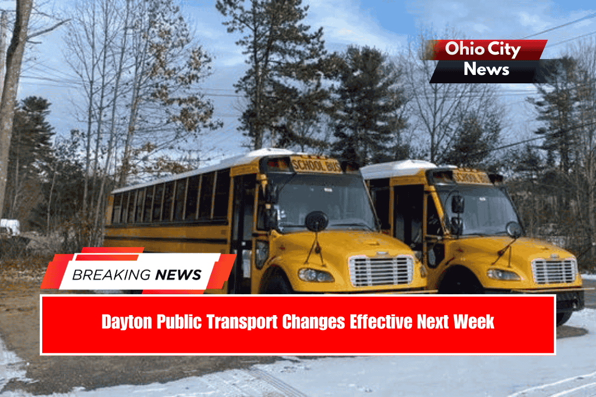 Dayton Public Transport Changes Effective Next Week