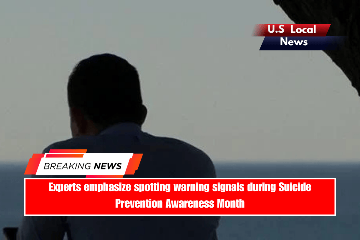 Experts emphasize spotting warning signals during Suicide Prevention Awareness Month