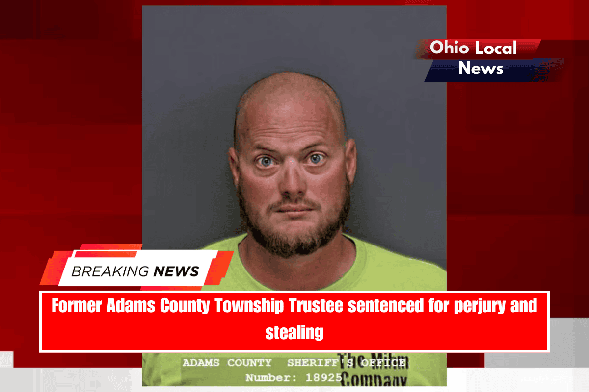 Former Adams County Township Trustee sentenced for perjury and stealing