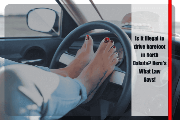 Is it illegal to drive barefoot in North Dakota? Here's What Law Says