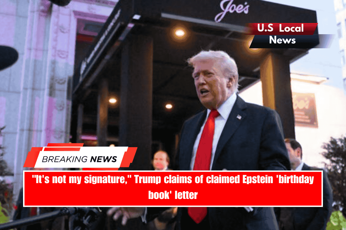 It's not my signature, Trump claims of claimed Epstein 'birthday book' letter