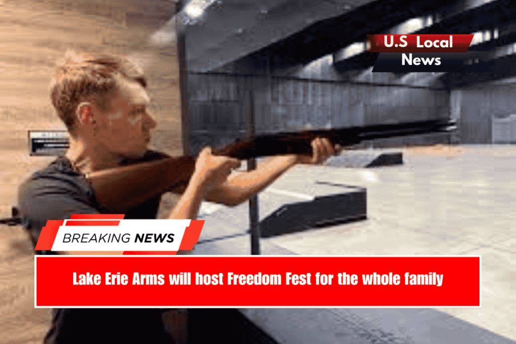 Lake Erie Arms will host Freedom Fest for the whole family