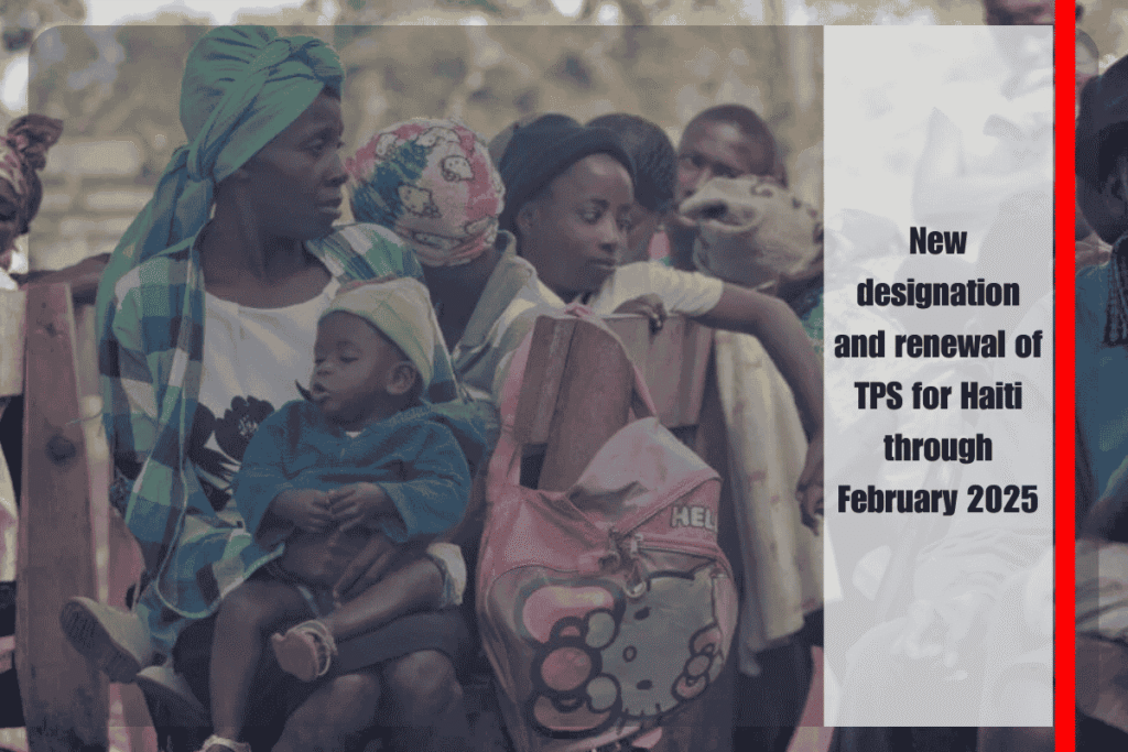 New designation and renewal of TPS for Haiti through February 2025