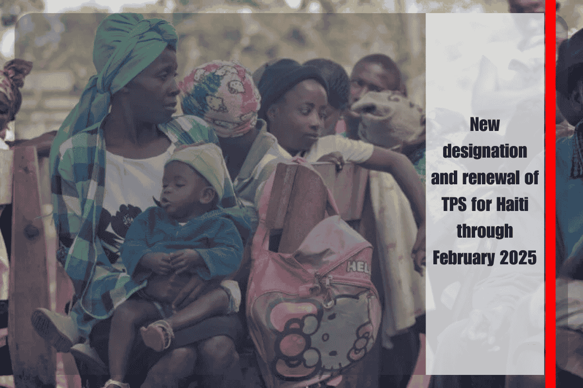New designation and renewal of TPS for Haiti through February 2025