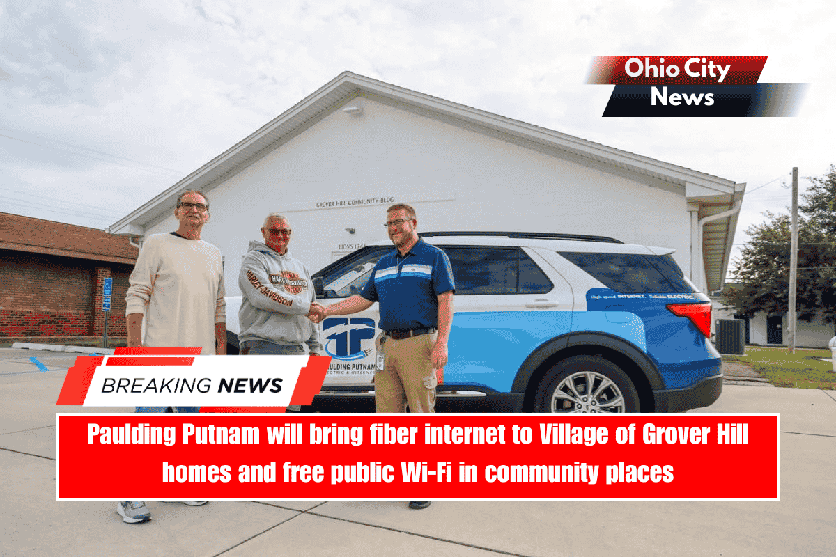 Paulding Putnam will bring fiber internet to Village of Grover Hill homes and free public Wi-Fi in community places