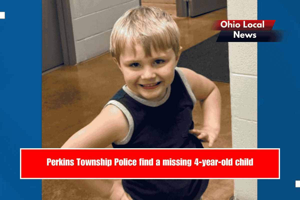 Perkins Township Police find a missing 4-year-old child