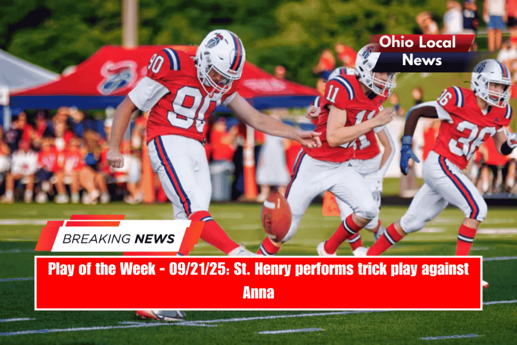 Play of the Week - 092125 St. Henry performs trick play against Anna