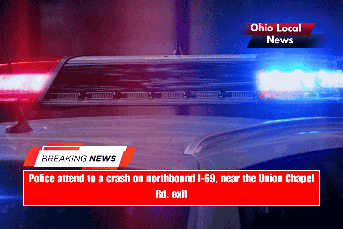 Police attend to a crash on northbound I-69, near the Union Chapel Rd. exit