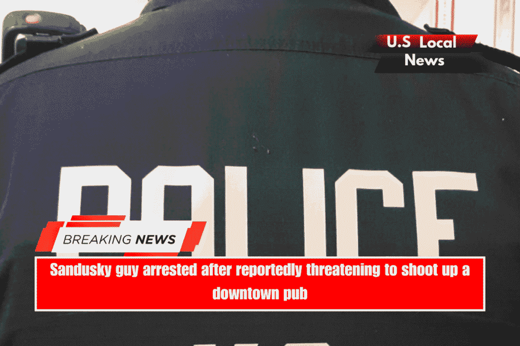 Sandusky guy arrested after reportedly threatening to shoot up a downtown pub