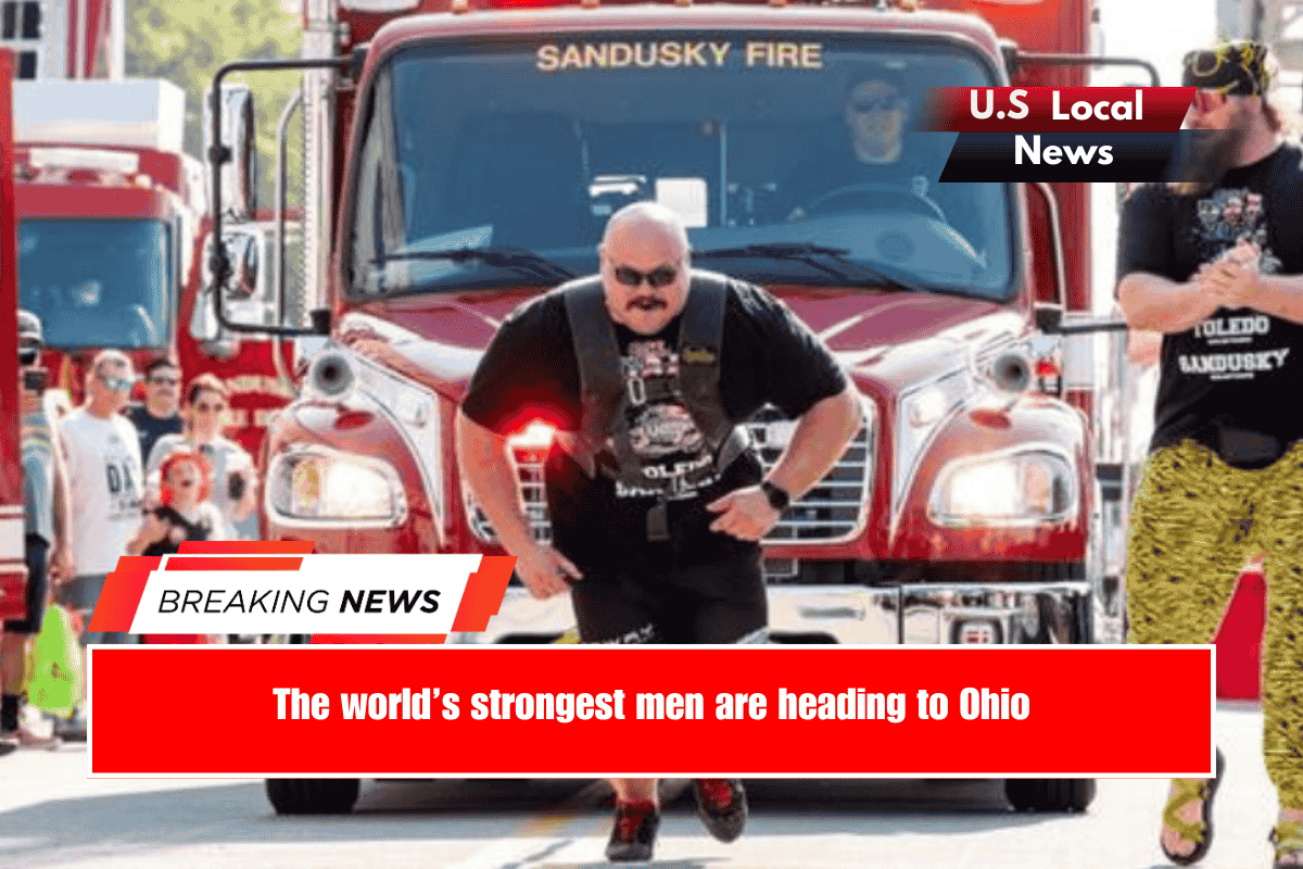 The world’s strongest men are heading to Ohio