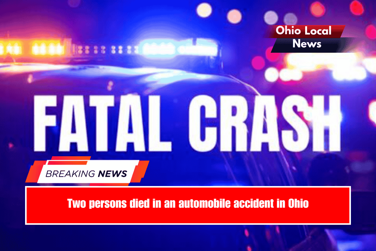 Two persons died in an automobile accident in Ohio