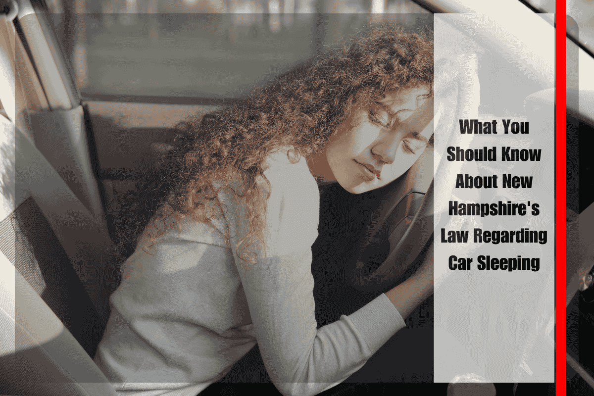What You Should Know About New Hampshire's Law Regarding Car Sleeping