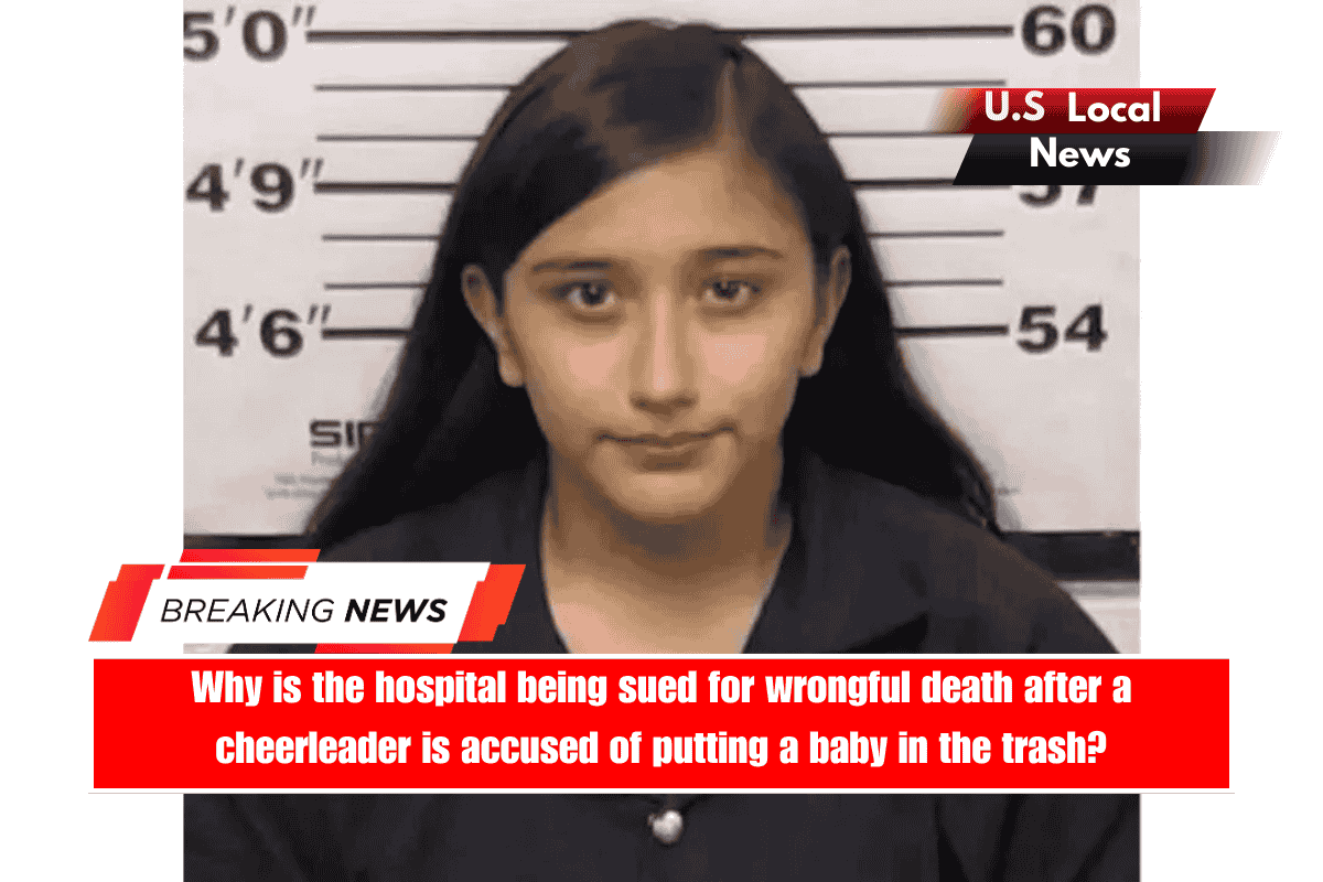 Why is the hospital being sued for wrongful death after a cheerleader is accused of putting a baby in the trash