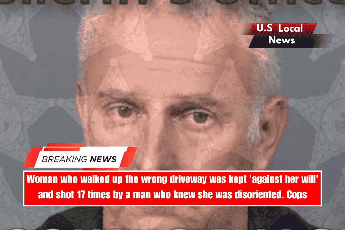 Woman who walked up the wrong driveway was kept 'against her will' and shot 17 times by a man who knew she was disoriented. Cops