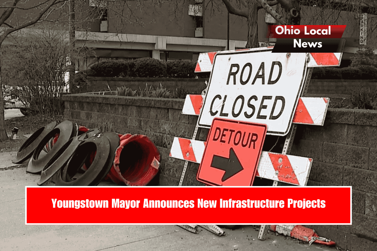 Youngstown Mayor Announces New Infrastructure Projects